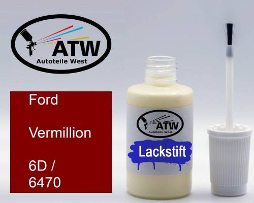 Ford, Vermillion, 6D / 6470: 20ml Lackstift, von ATW Autoteile West.